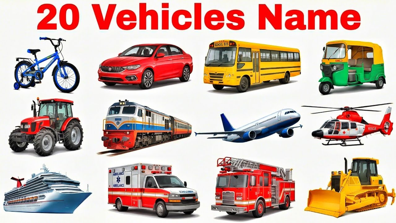 20 वाहन के नाम‌ बच्चों के लिए | 20 Vehicles Name English in Hindi | Learn Vehicles Name for Kids 