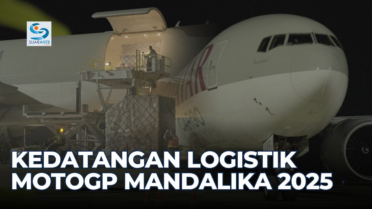 Kedatangan Logistik MotoGP Mandalika 2025 di Bandara Lombok