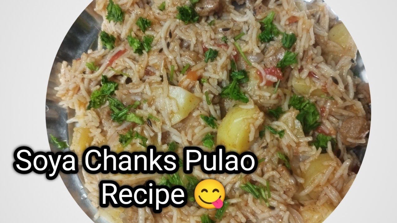 Soya chunks pulao.....recipe 😋| Easy Soya Pulao Recipe |Soya Biryani।👌@poonamkitchen.com