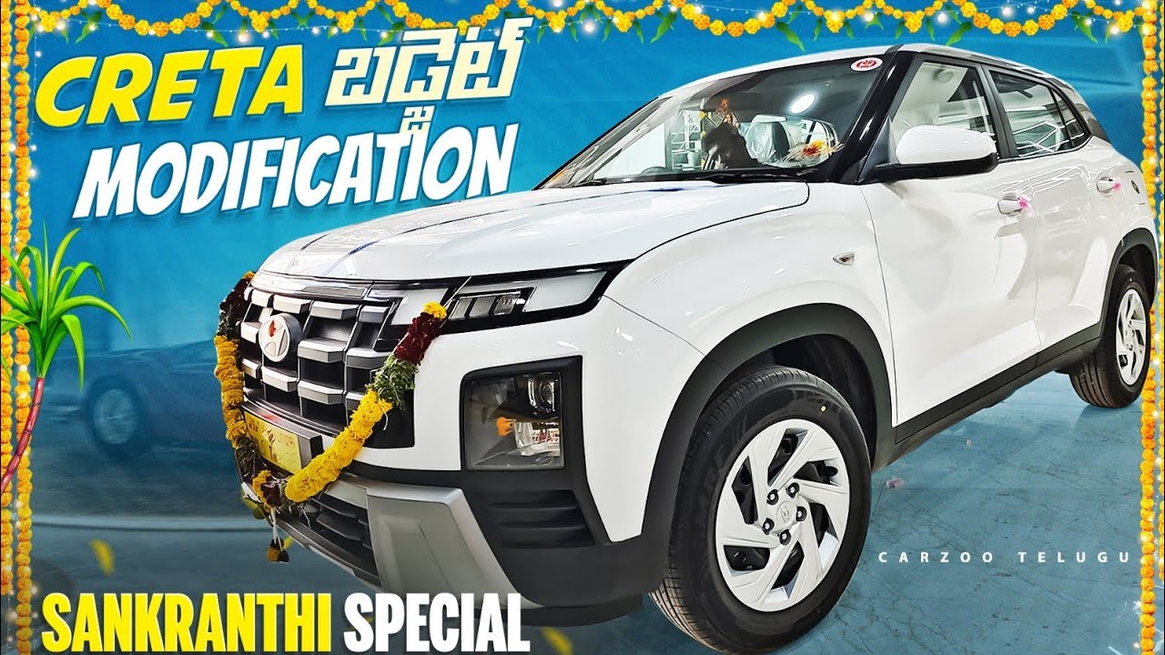 CRETA BUDGET MODIFICATION || SANKRANTHI SPECIAL || CARZOO HYDERABAD