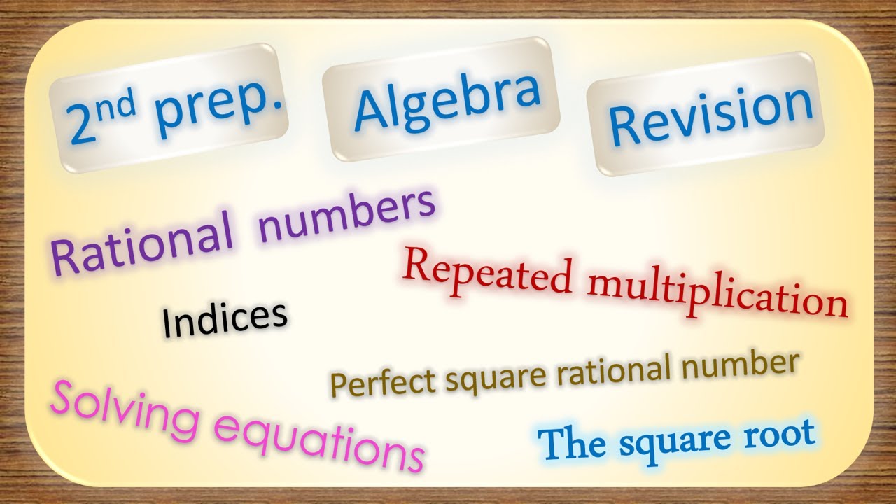 Math Prep.2 / First Term / Algebra  Revision on prep.1