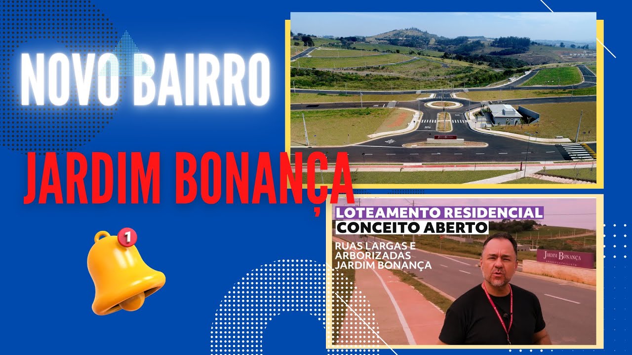 Loteamento no Interior - Bairro Planejado Jardim Bonança - Bragança Paulista