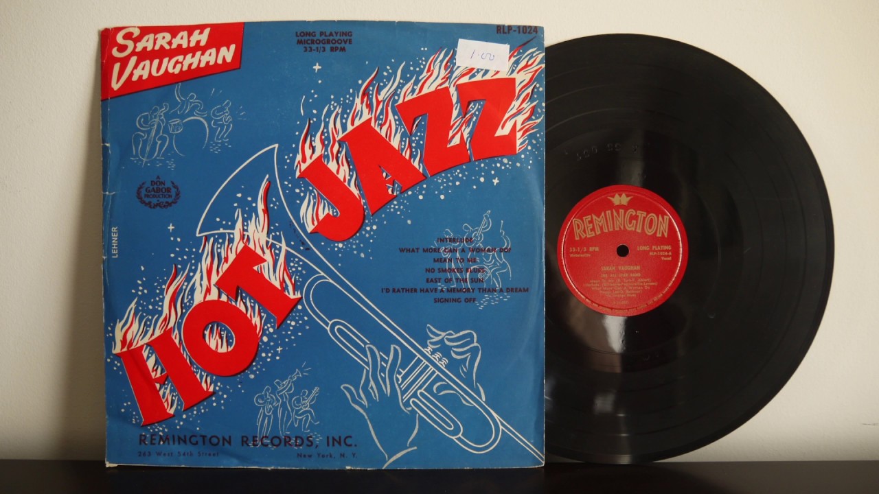 Sarah Vaughan, Charlie Parker,  Max Roach ‎– Hot Jazz (1954) Remington ‎– RLP 1024