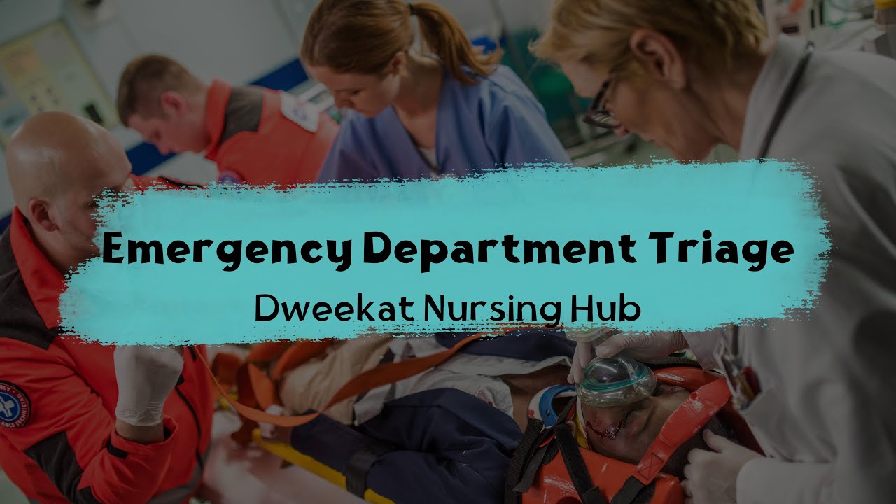 Triage in Emergency Department | فرز الحالات في الطوارئ