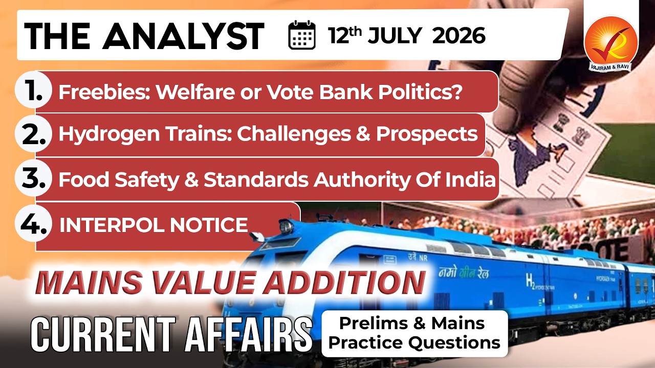 Current Affairs Today 12 Jul 2026 I UPSC Daily Current Affairs I The Hindu Analysis I The Analyst