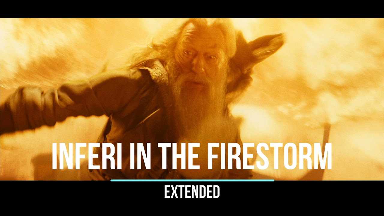 Harry Potter and the Half-Blood Prince - Inferi In The Firestorm Extended