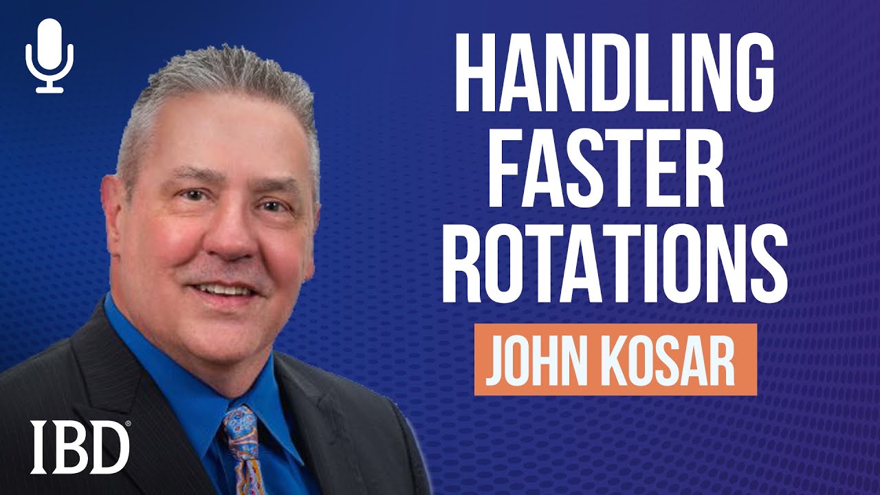 How To Make More Money By Handling Faster Market Rotations | Investing With IBD Podcast