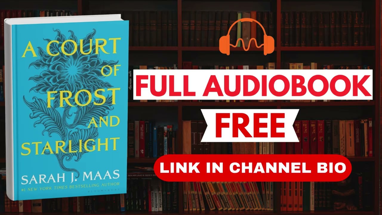 A Court of Frost and Starlight by Sarah J. Maas[ Full Audiobook Free ]