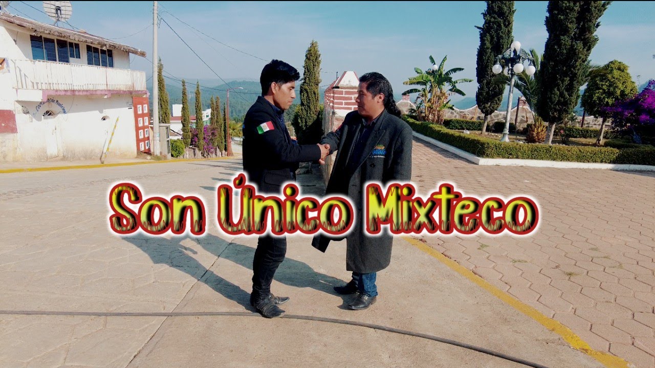 El Único Mixteco - Son Único Mixteco (VIDEO OFICIAL)