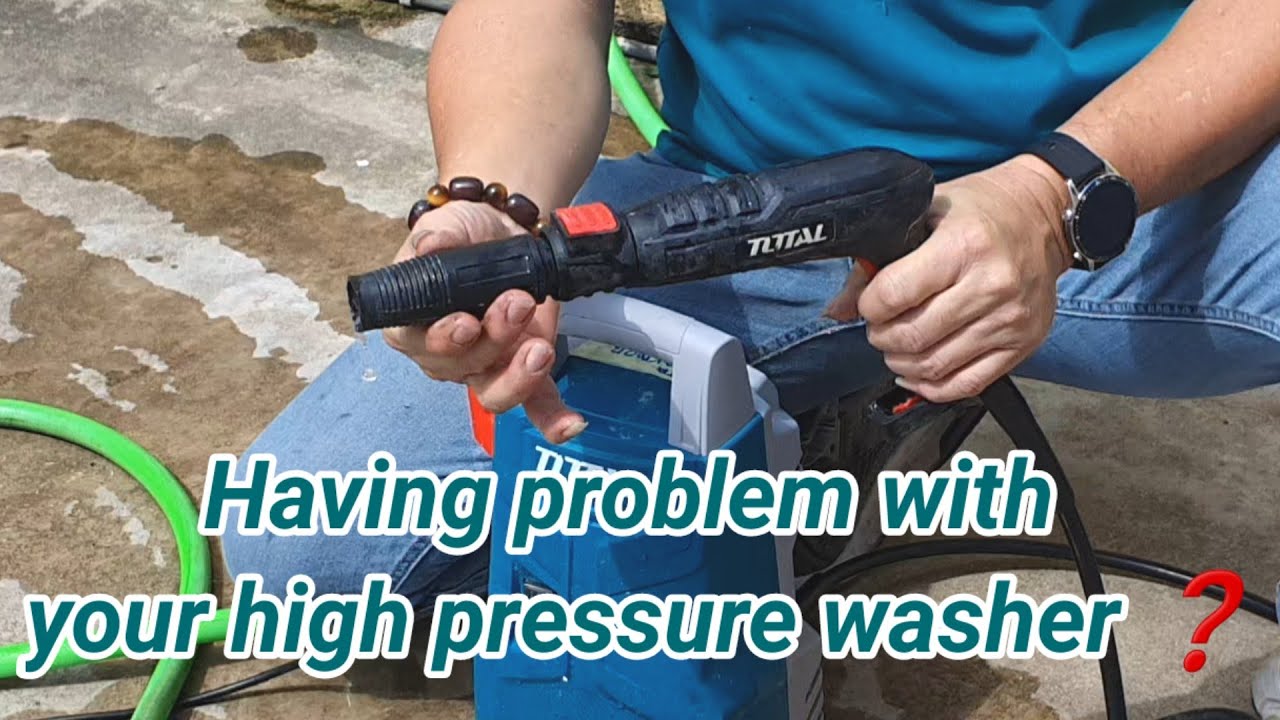 Problems with pressure washer - TOTAL High Pressure Washer 1200w -  TGT113026