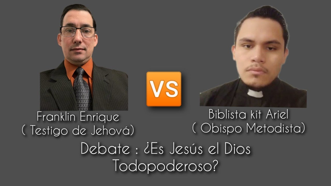 Debate:¿Es #Jesús el #Dios #Todopoderoso? *Biblista Kit Ariel* 🆚 Frank Enrique