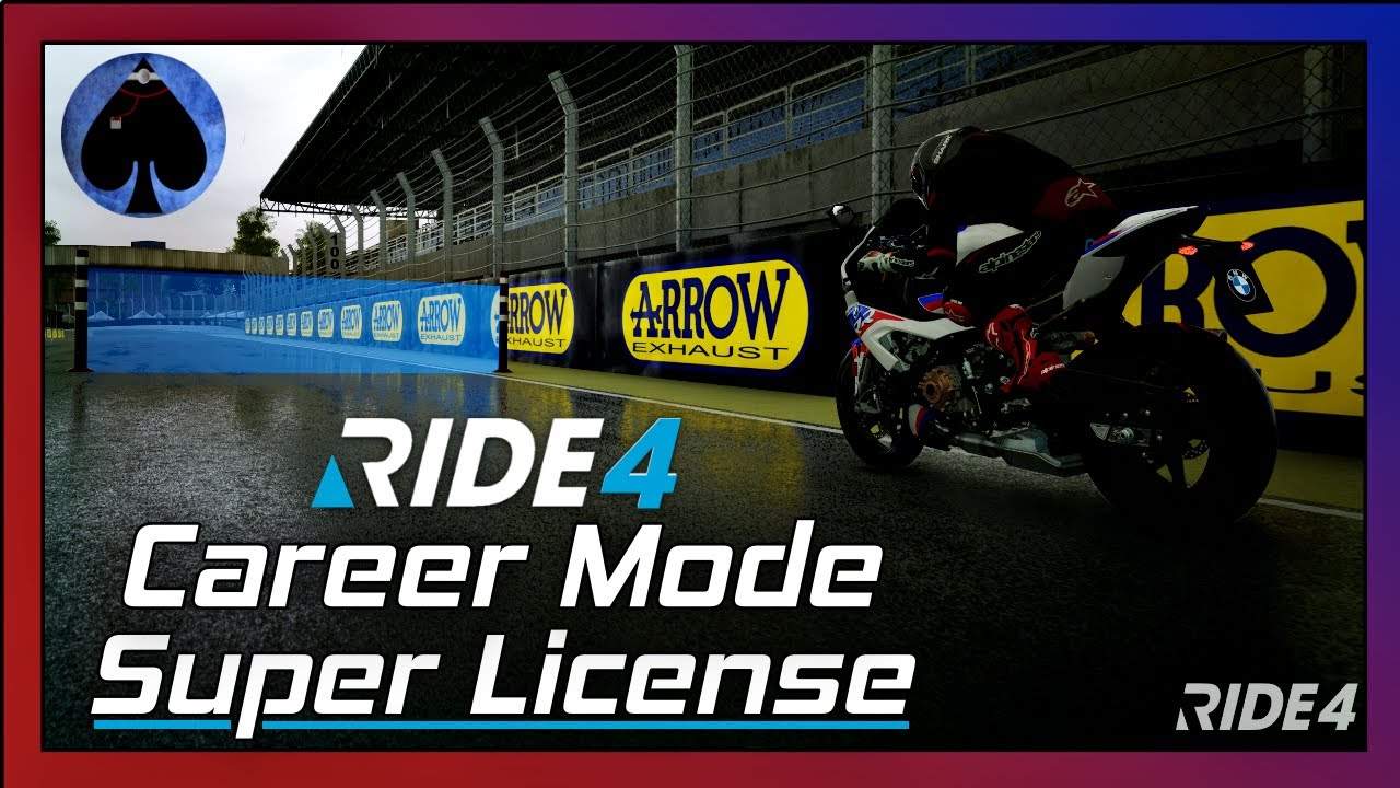RIDE 4 - Career mode - World License
