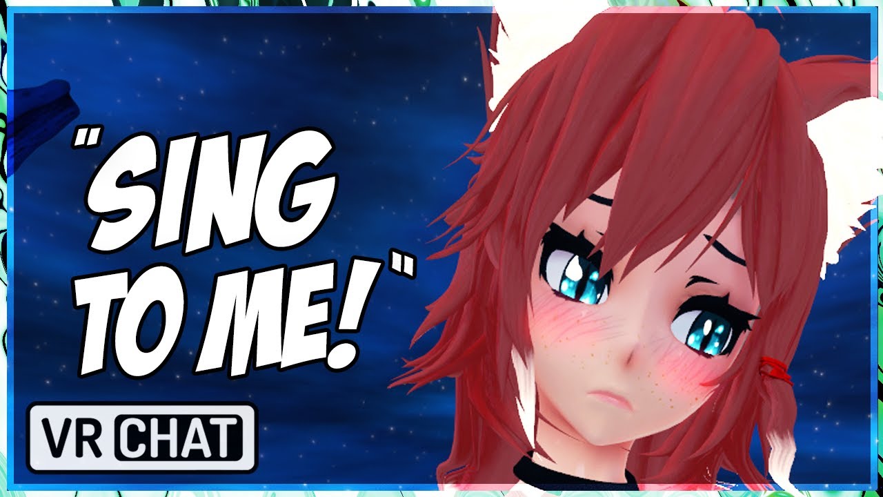 [ VR Chat ] She Wants You To Sing About Her Chest!