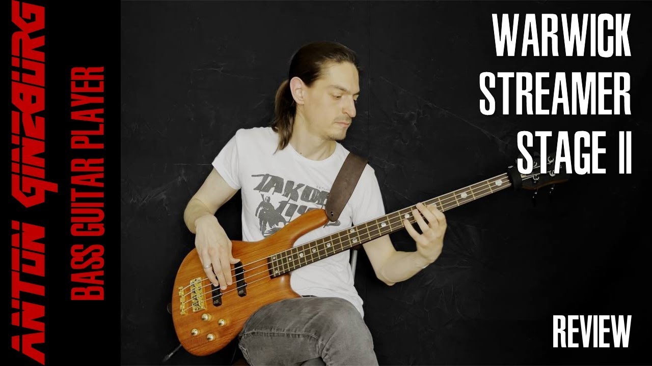 Anton Ginzburg - Warwick Streamer Stage II. Подробный обзор