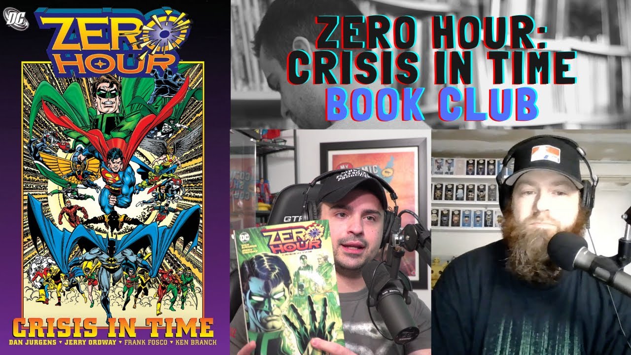 Zero Hour: Crisis in Time Discussion | MY COMIC SHOP BOOK CLUB Podcast