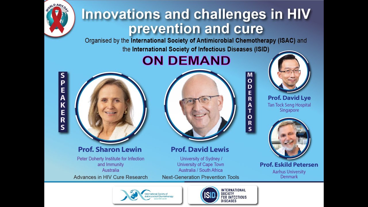 ISAC / ISID webinar | Innovations and challenges in HIV prevention and cure