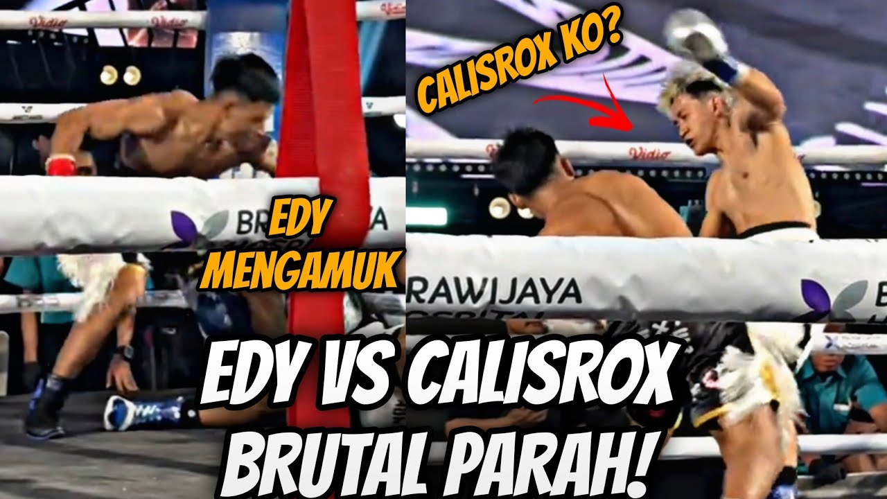 FULL FIGHT HIGHLIGHT EDY BOXING VS CALISROX 