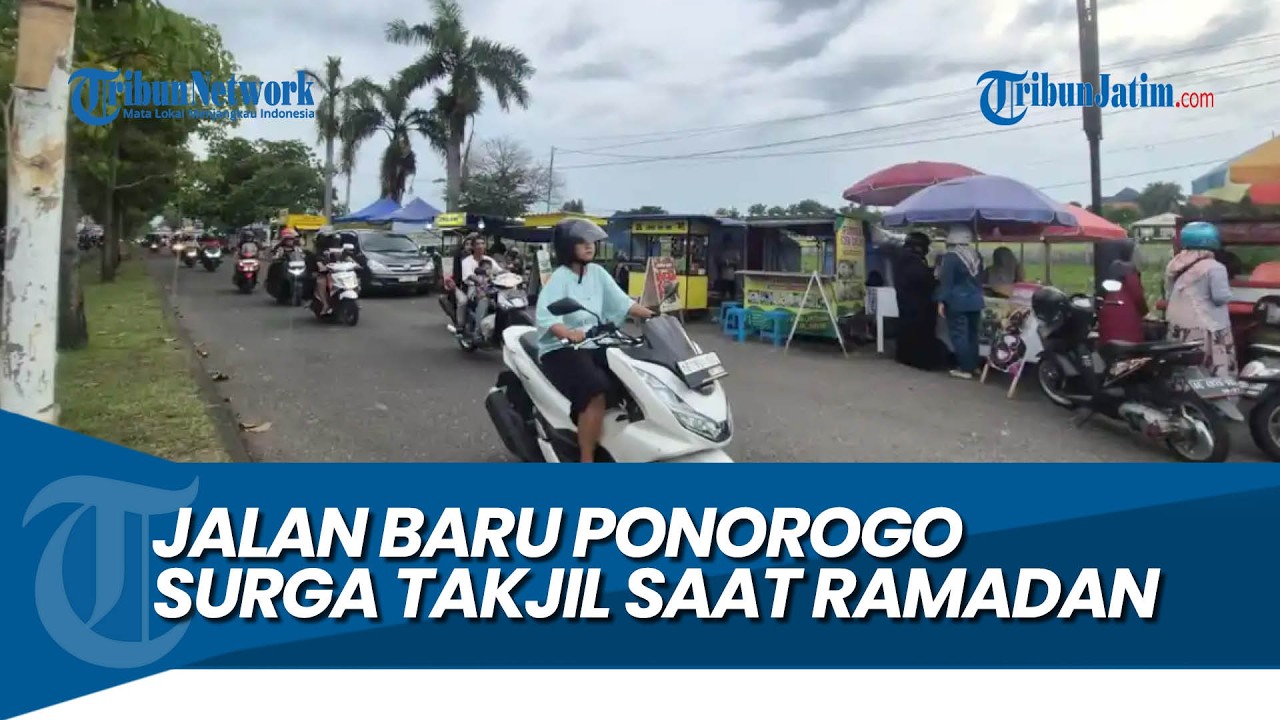 WARGA RELA ANTRE BERBUKA PUASA, Jalan Baru Ponorogo Surga Takjil saat Ramadan