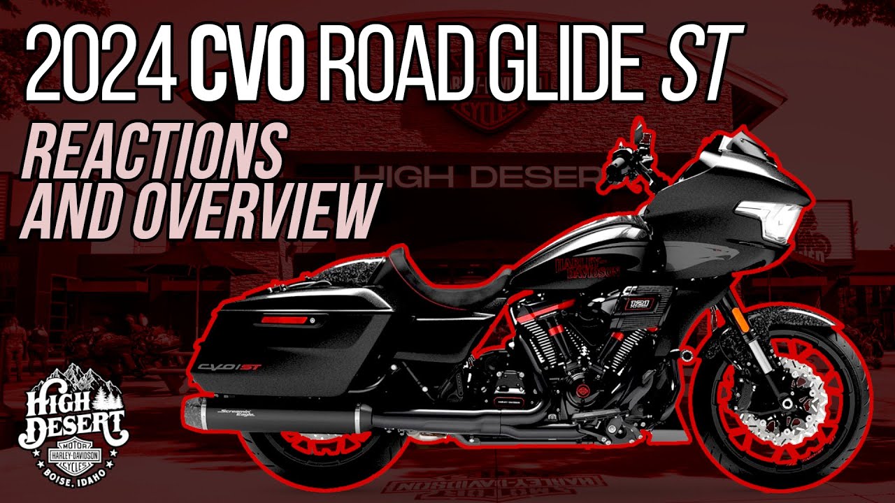 First thoughts - 2024 CVO ROAD GLIDE ST | High Desert Harley
