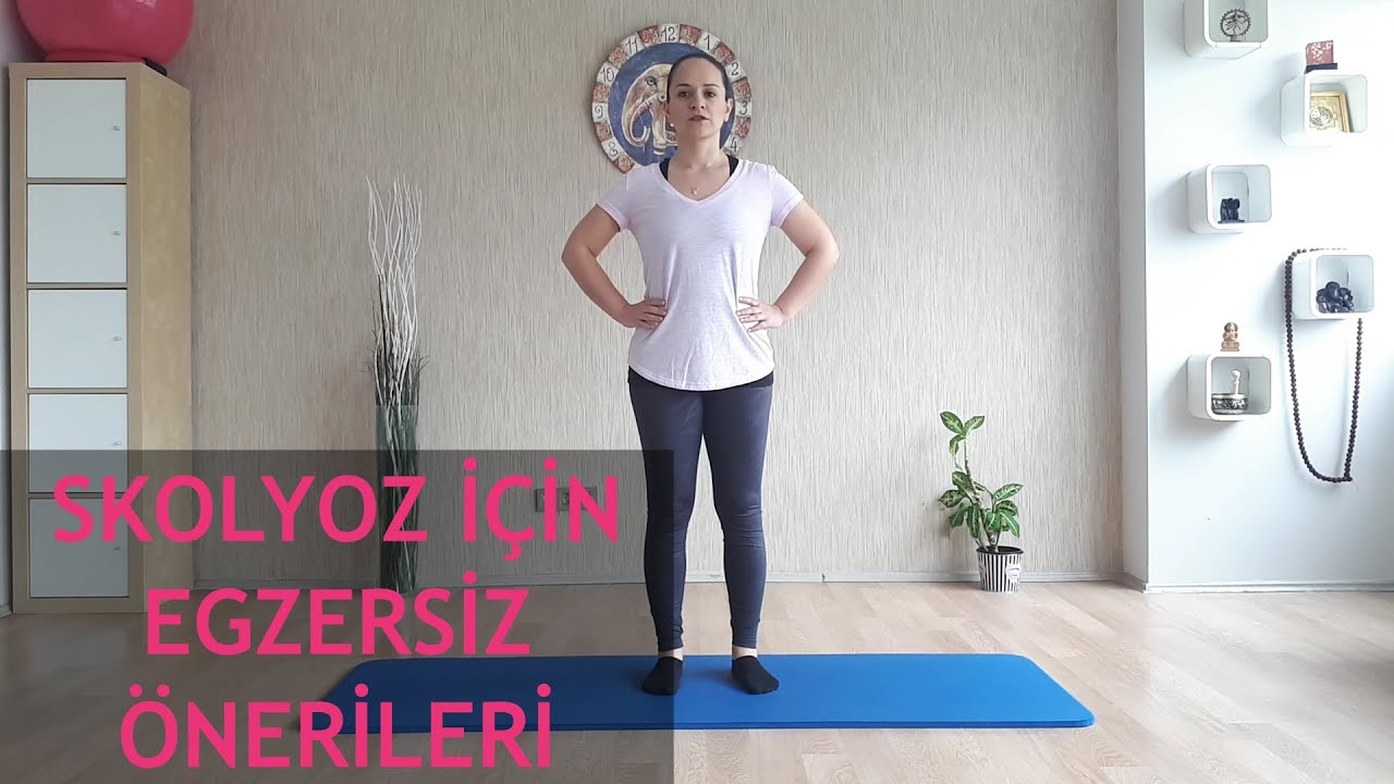 SKOLYOZ EGZERSİZLERİ