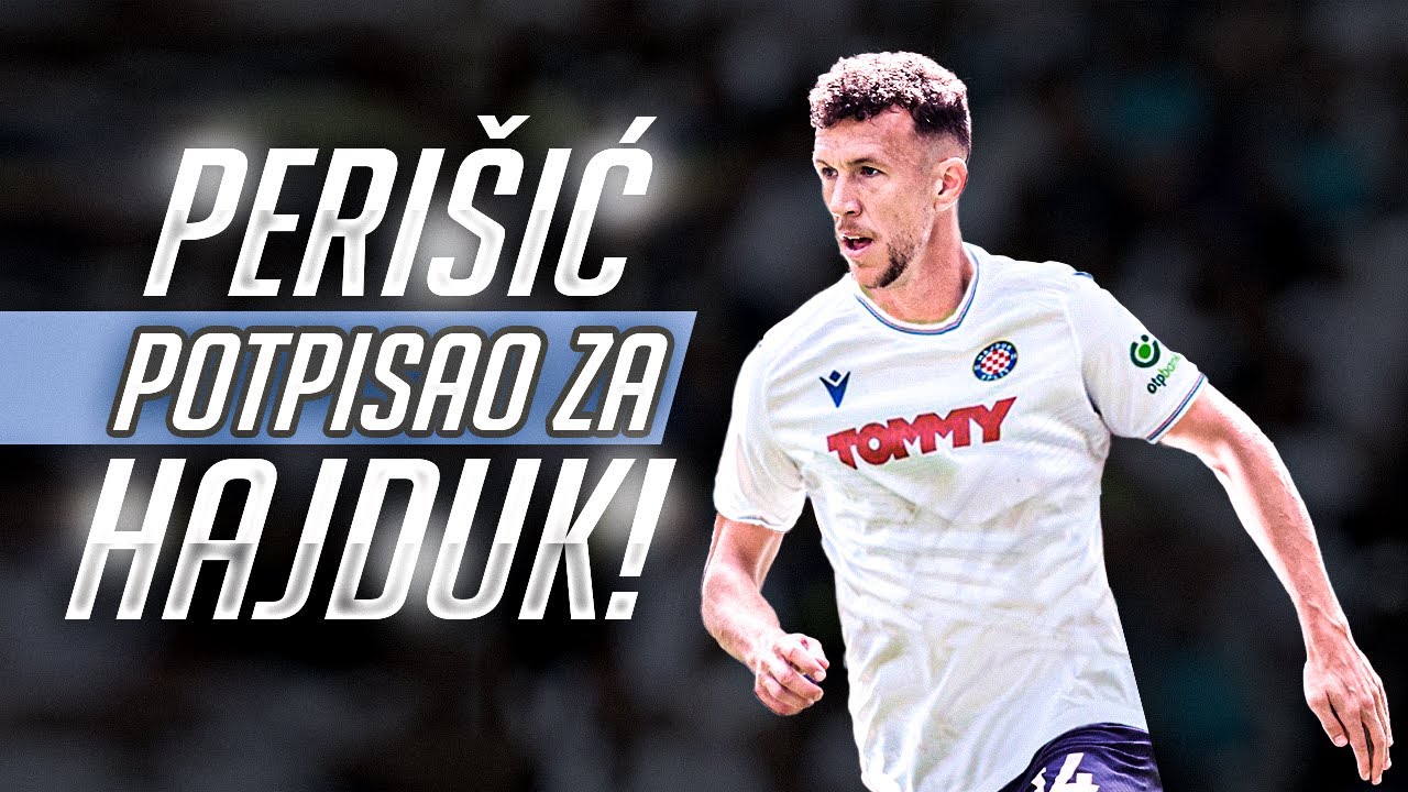 DOŠLO JE VRIME | IVAN PERIŠIĆ NOVI JE IGRAČ HAJDUKA!