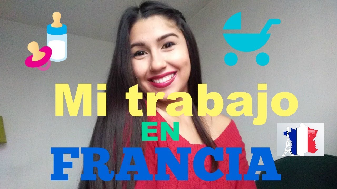 Mi TRABAJO en FRANCIA, PARIS | Trabajo de niñera| Venezolana en Francia |Bonjour Oriana