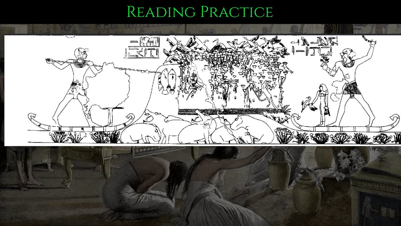 Ninth Lesson Middle Egyptian: Fishing and Spearing Scene