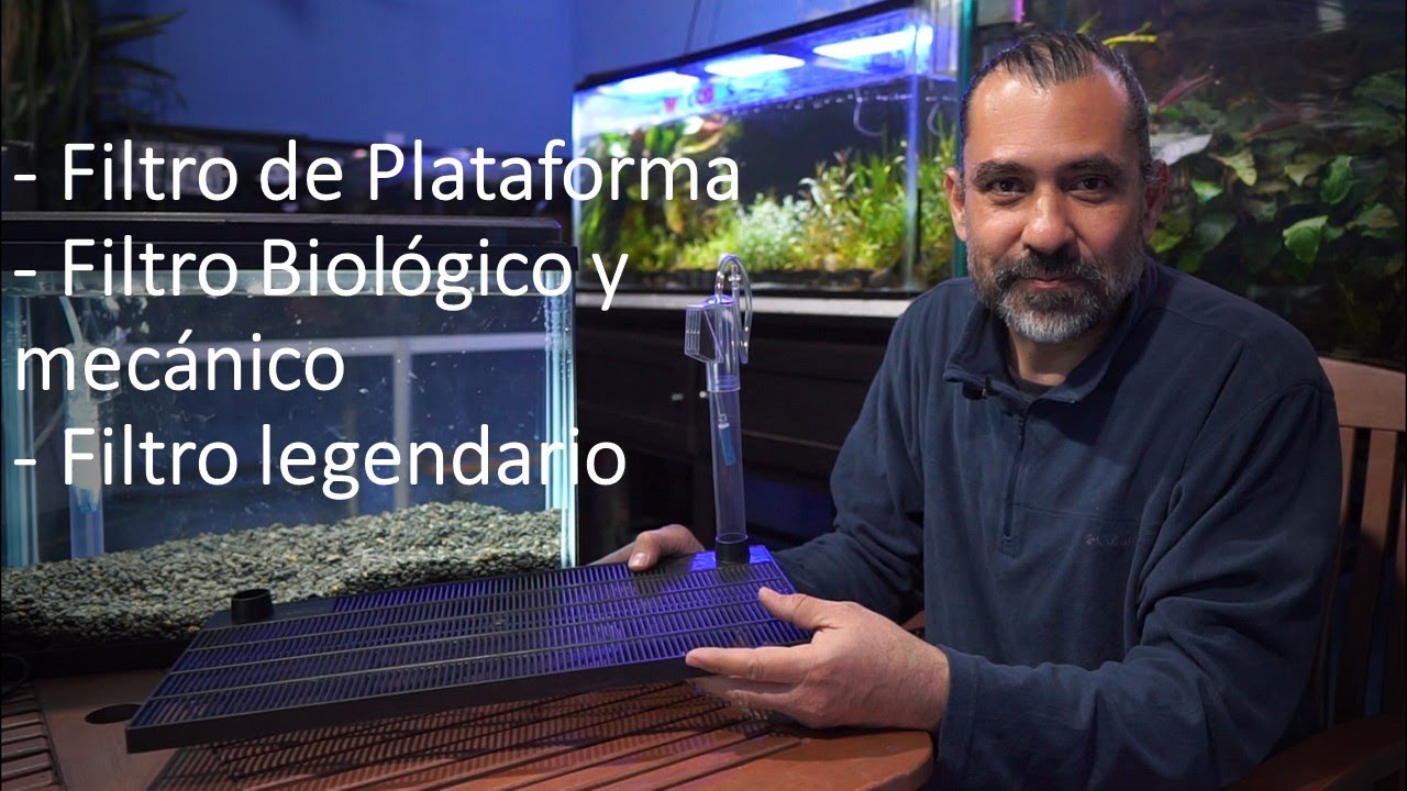 El Filtro de plataforma, filtro biológico y mecánico, filtro legendario