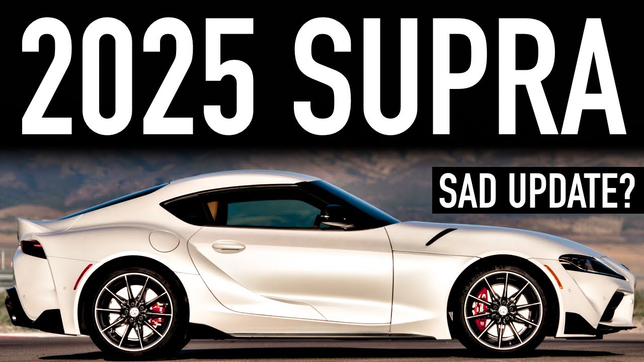 2025 Toyota Supra.. Still Worth It?