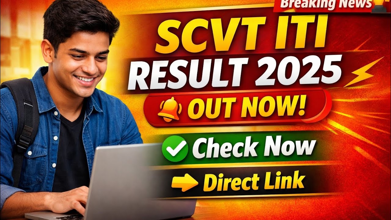 🔥 SCVT ITI Result 2025 Out Now | Check Result Direct Link