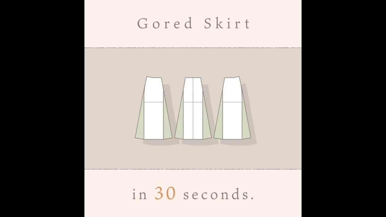 Gored skirt in 30 seconds #skirt #fashion #dressmaking