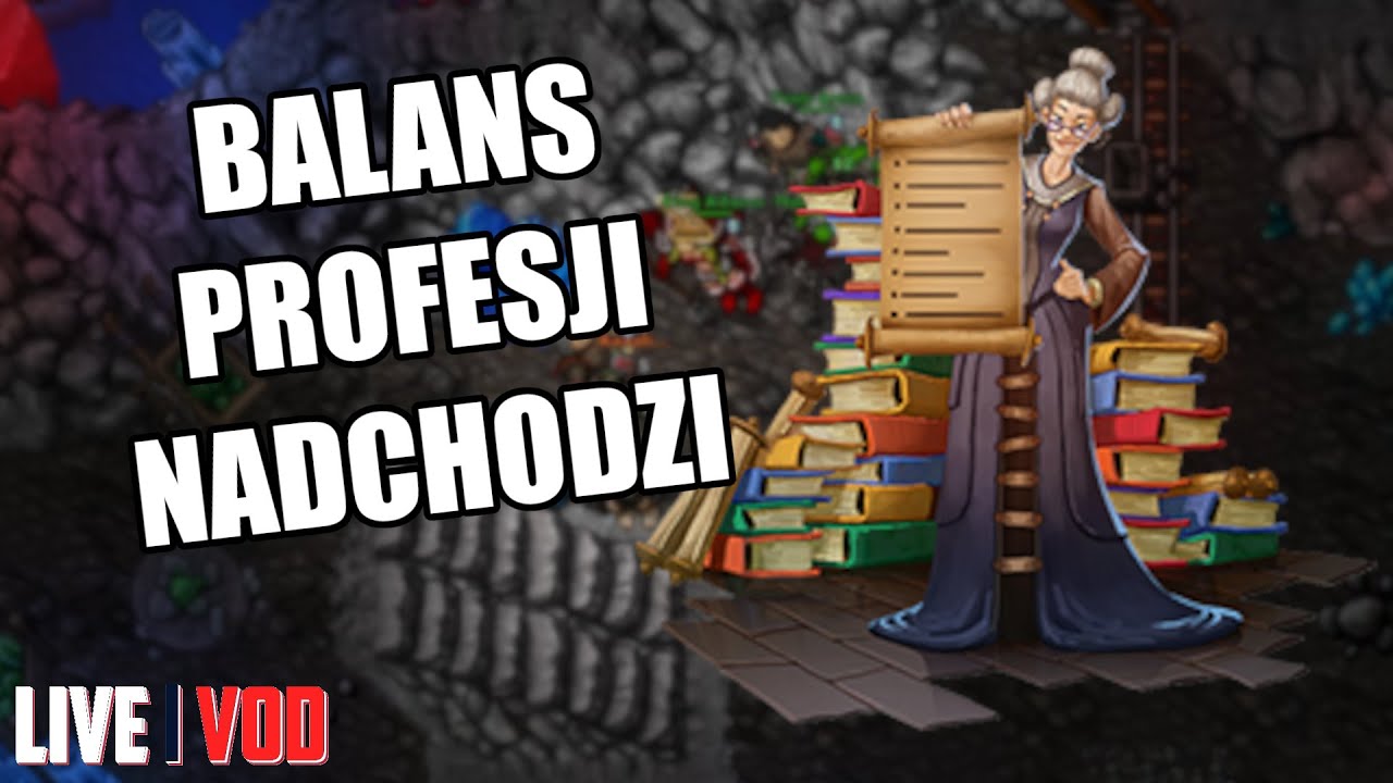 Nadchodzi balans profesji - DEV NOTE - Tibia