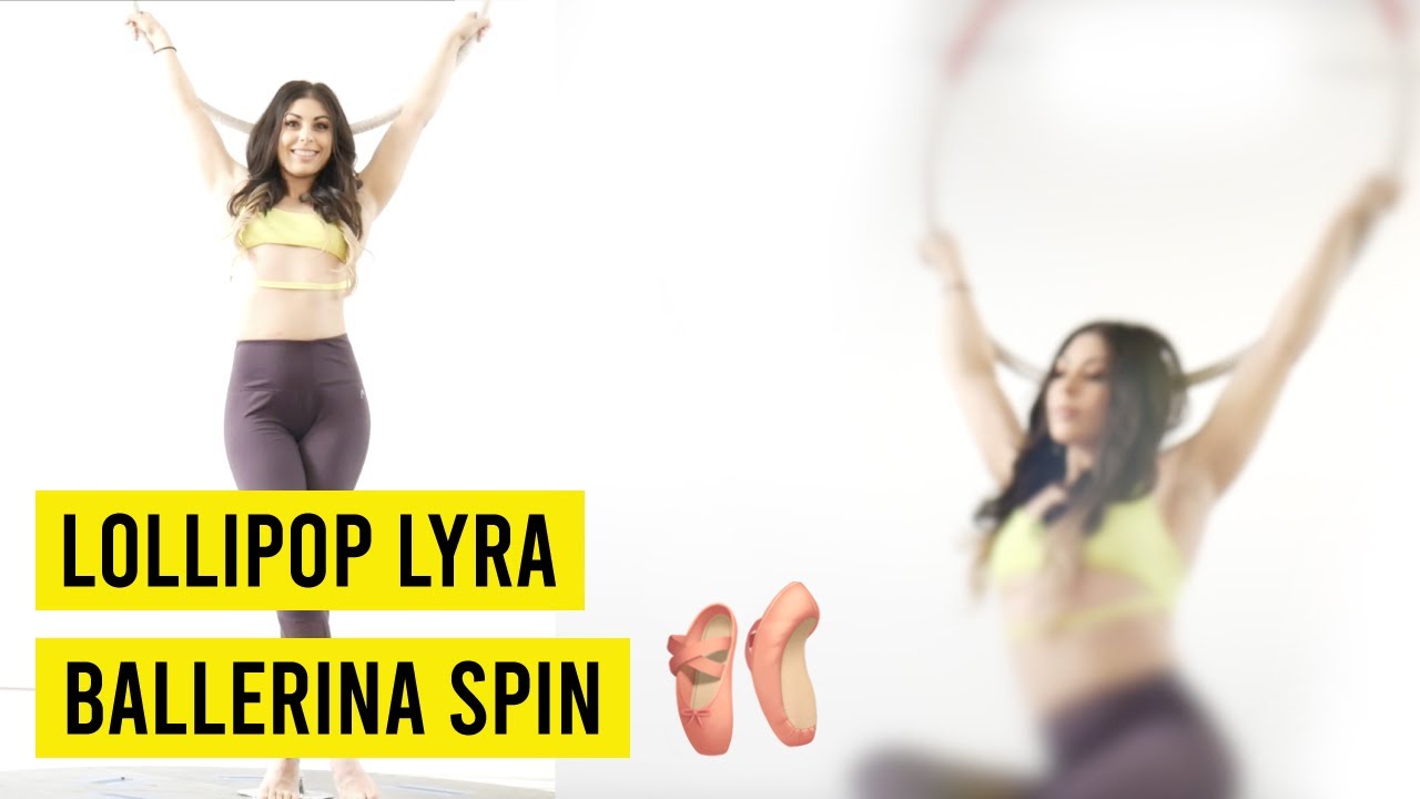 Lollipop Lyra Tutorial - Ballerina Spin | Dancing In Circles