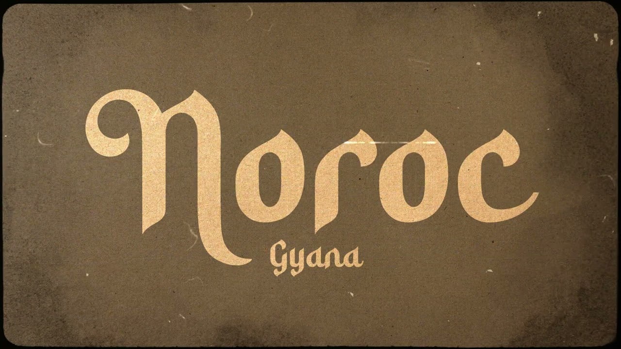 GYANA - NOROC (AUDIO)