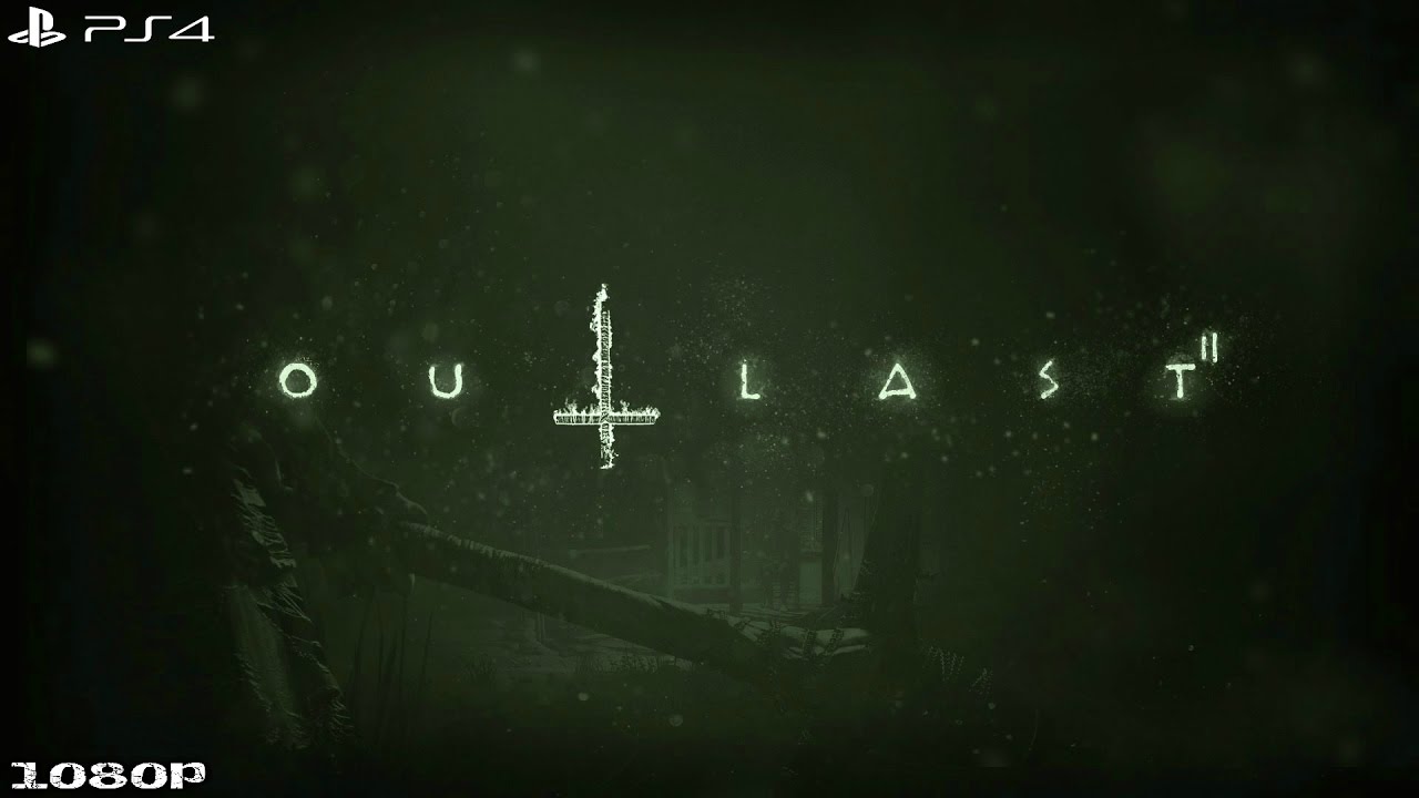 Outlast 2 Demo | Full Demo Gameplay