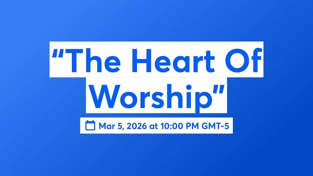 “The Heart Of Worship” 📱