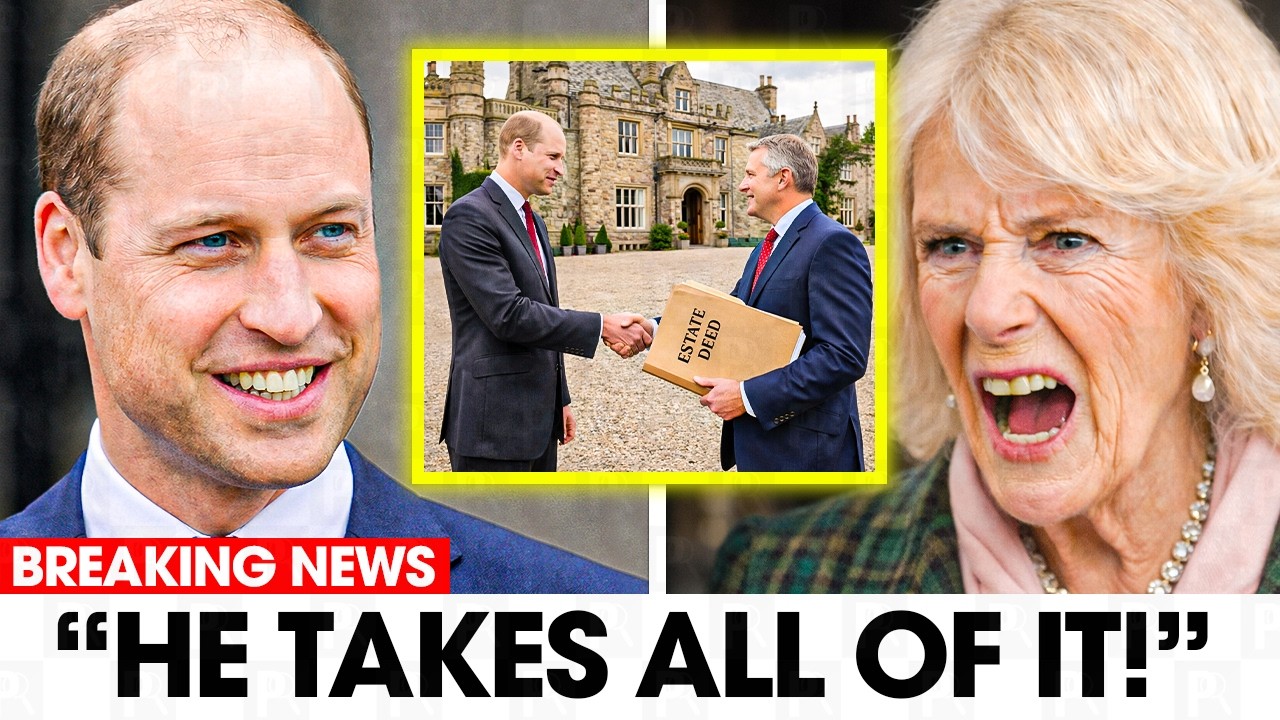 IT'S OVER! William Becomes Owner Of Queen&rsquo;s Estate &mdash; Camilla&rsquo;s Family Is DEVASTATED