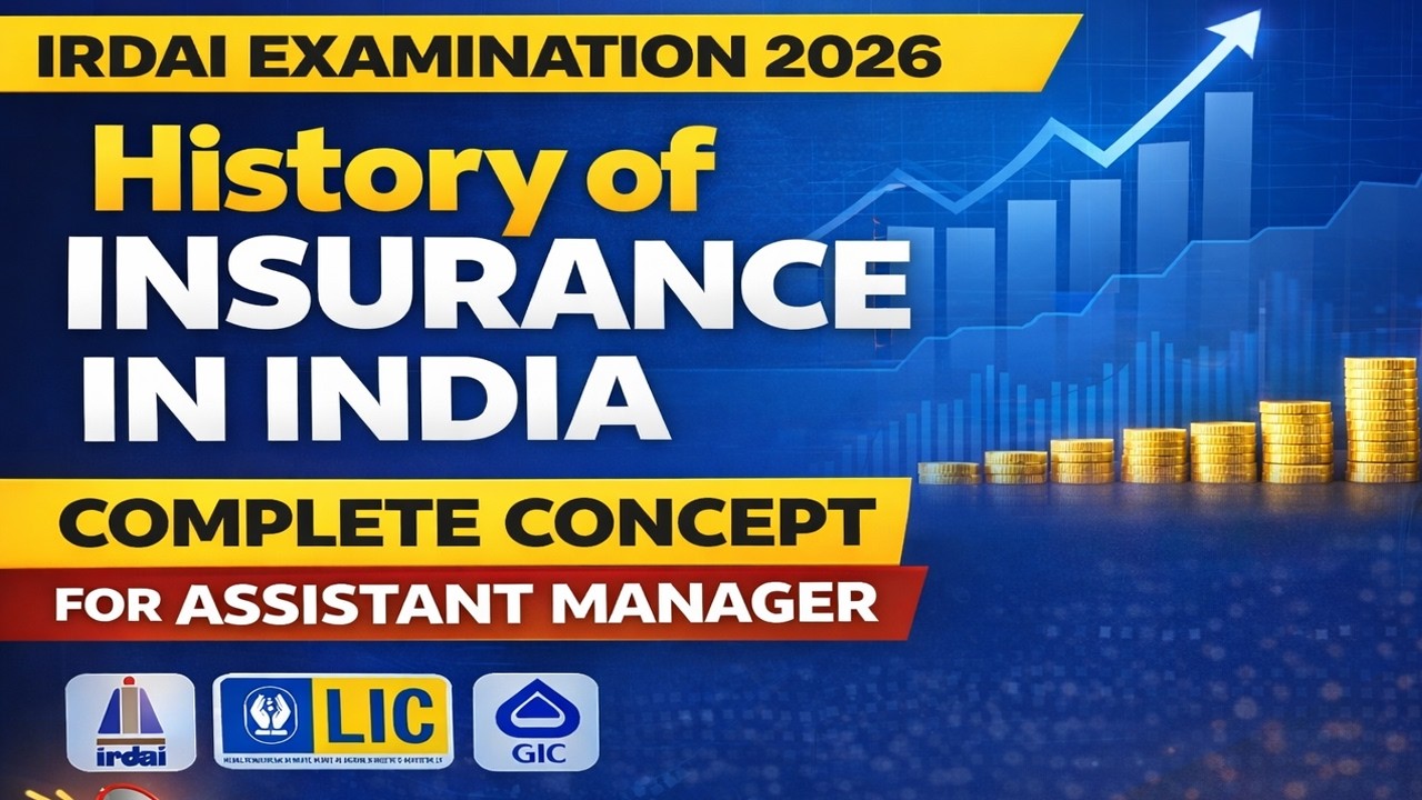 History of Insurance in India | IRDAI Examination 2026 | Complete Concept for Assistant Manager