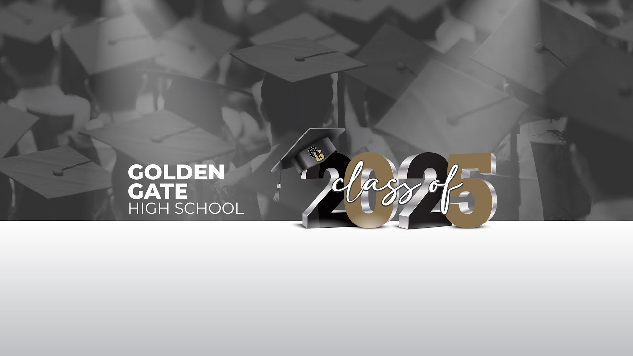 Golden Gate High 2025 Graduation Ceremony