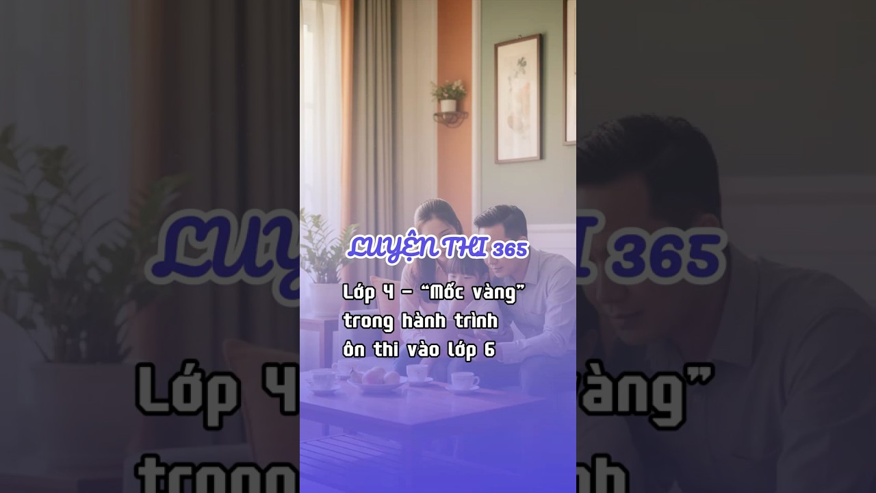 V&igrave; Sao Lớp 4 Mới L&agrave; 