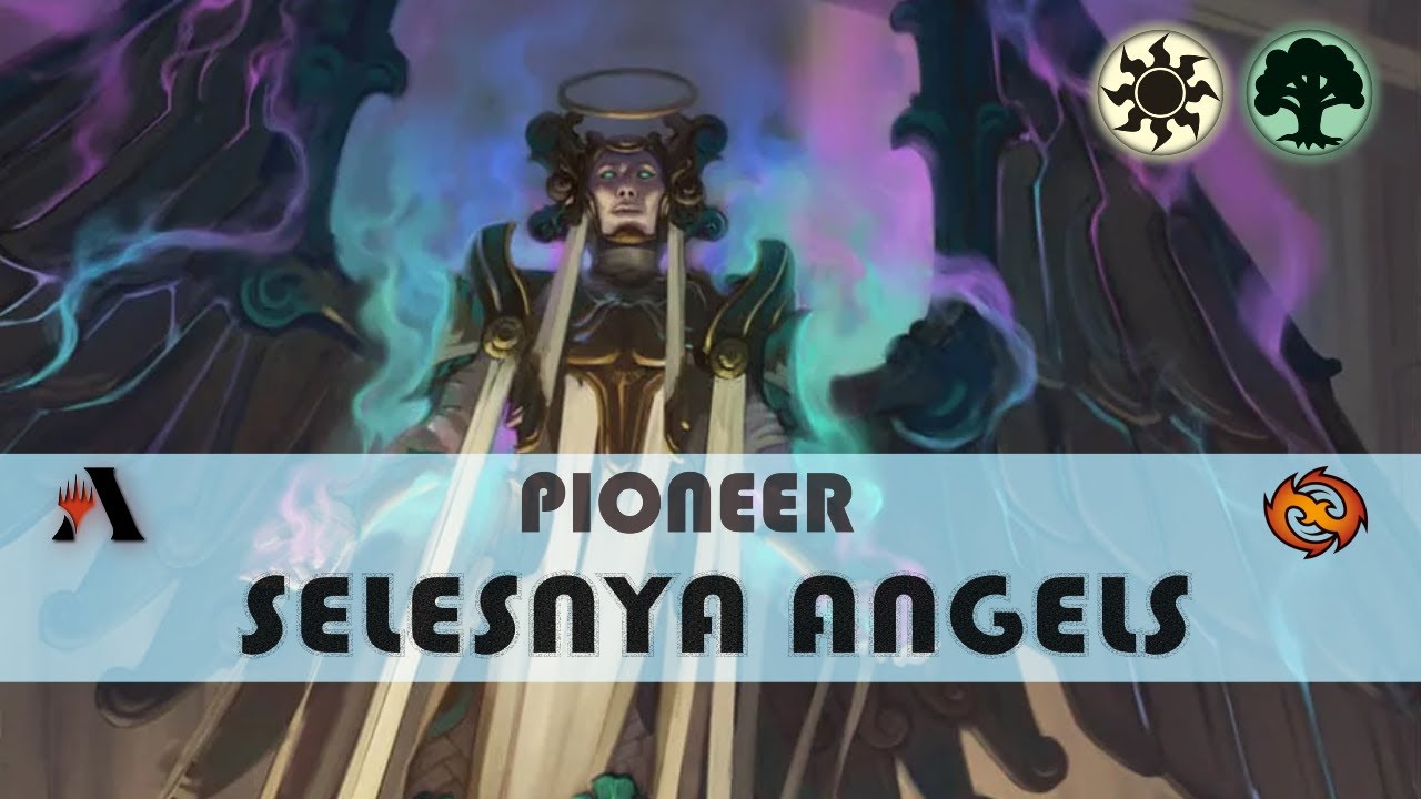 ⚪🟢 Selesnya Angels | Pioneer - MTG Arena | TDM - Bo3