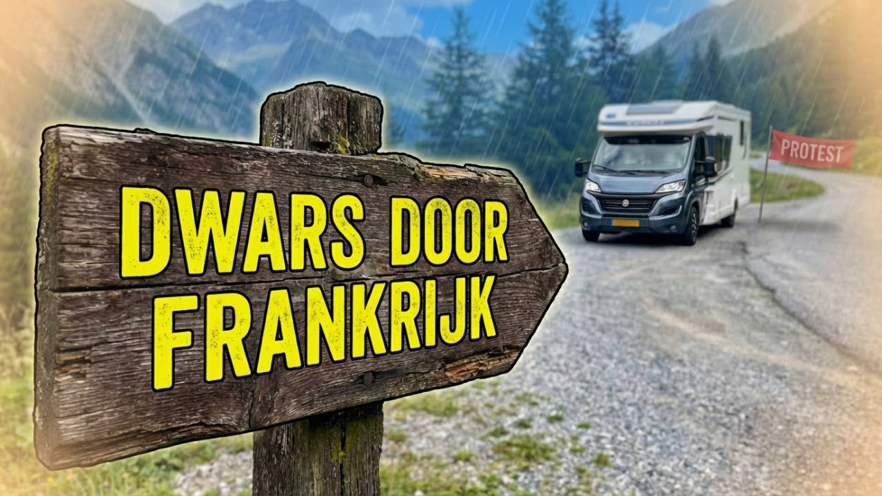 Winter camperavontuur Frankrijk: Boerenprotesten, regen & onverwachte omleidingen