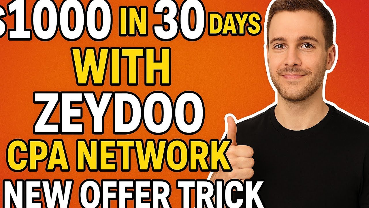$1000 challenge in 30 days with Zeydoo CPA network 