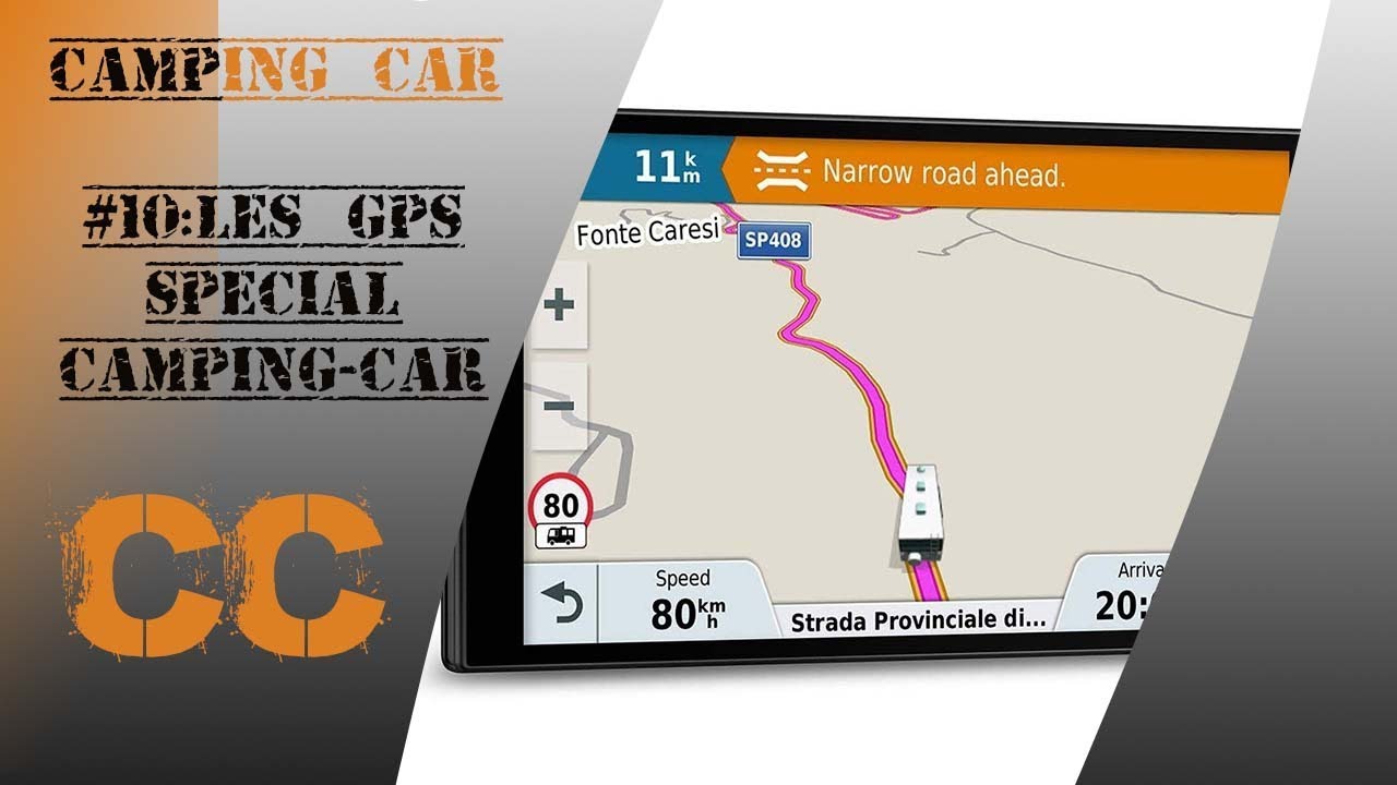 Episode 10 : les GPS spécial camping car