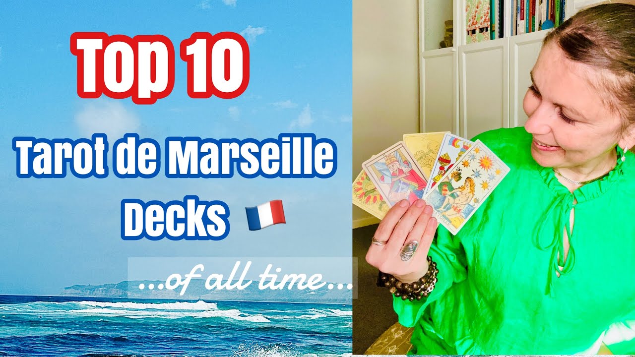 My TOP 10 Tarot de Marseille Decks ~ REVISITED (March, 2023)