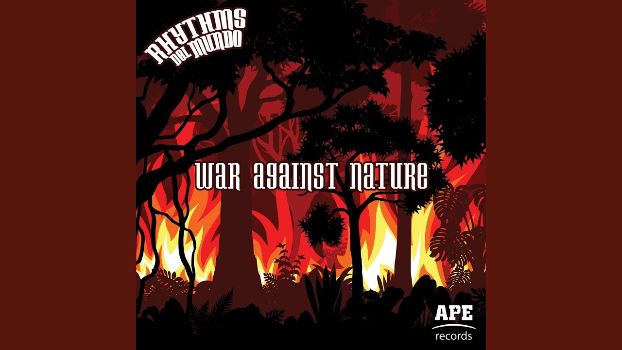 War Against Nature