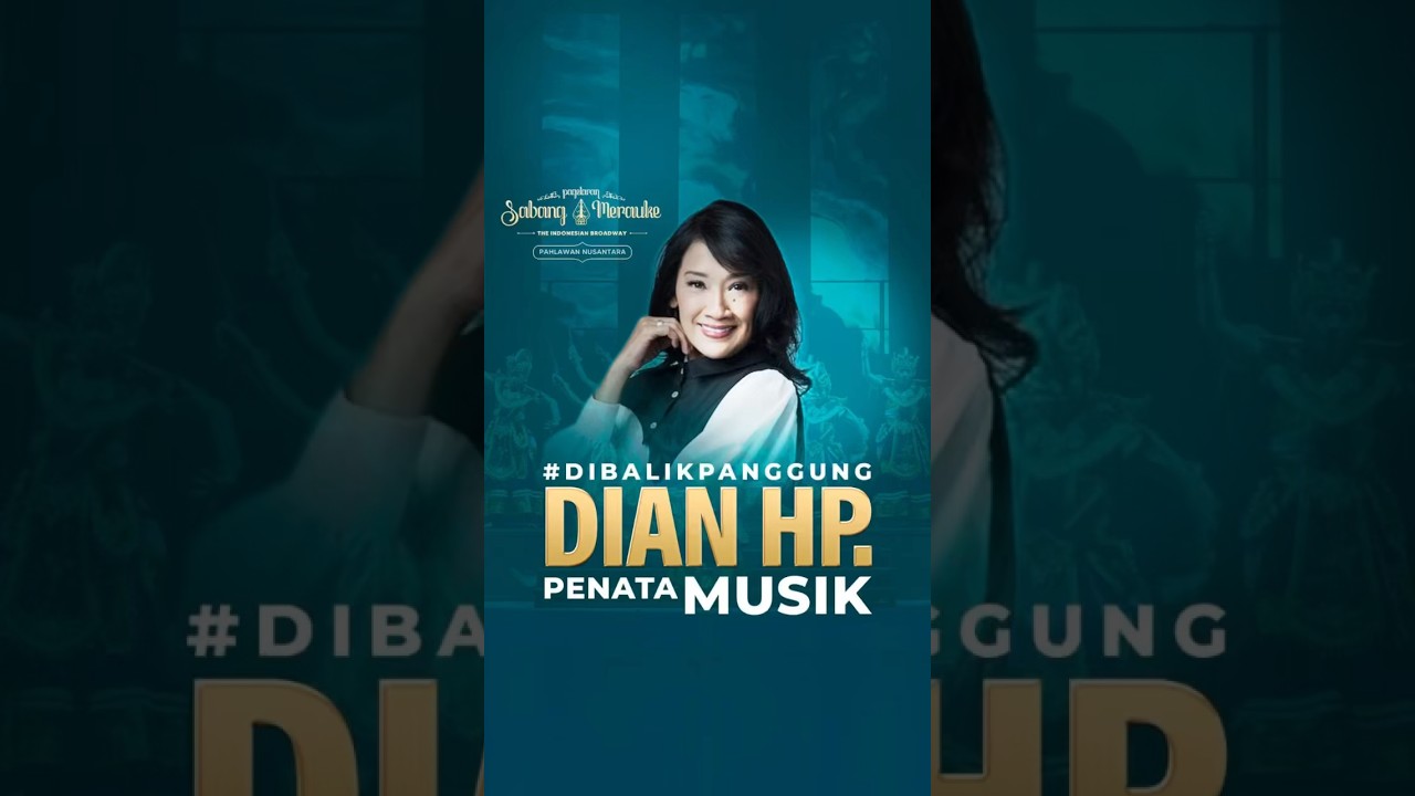 Simak cerita menarik Bu Dian HP sebagai Music Arranger Pagelaran Sabang Merauke✨