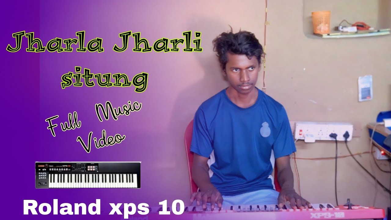 Jharla Jharli situng||Full Santhali 🎹 Cover Music||Roland xps 10||mahadev hembrom