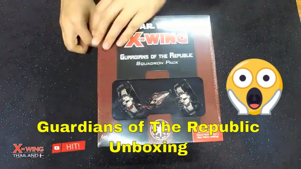 แกะกล่อง X-Wing 2.0 Guardians of the Republic Squadron Pack Unboxing Timelapse