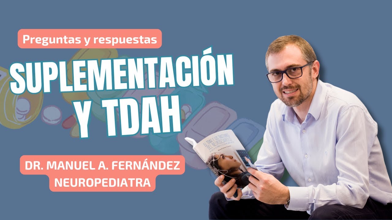 Preguntas y respuestas sobre suplementos y TDAH ✨
